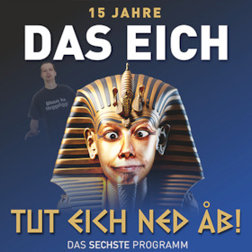 Ticketmotiv Das Eich - TUT EICH NET AB
