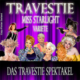 Ticketmotiv Travestie Miss Starlight Variete - Das Travestie Spektakel