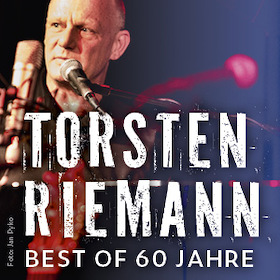 Ticketmotiv Torsten Riemann - BEST OF 60 JAHRE Gitarre, Klavier, Akkordeon, Gesang