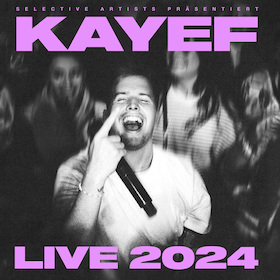 Ticketmotiv KAYEF - „Live 2024“