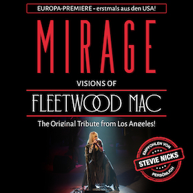 Ticketmotiv MIRAGE – Visions Of Fleetwood Mac