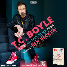 Ticketmotiv T.C. Boyle Featuring Ben Becker - No Way Home