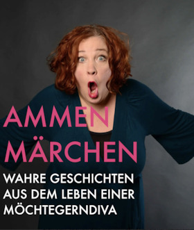 Ticketmotiv Ammenmärchen - Gastspiel
